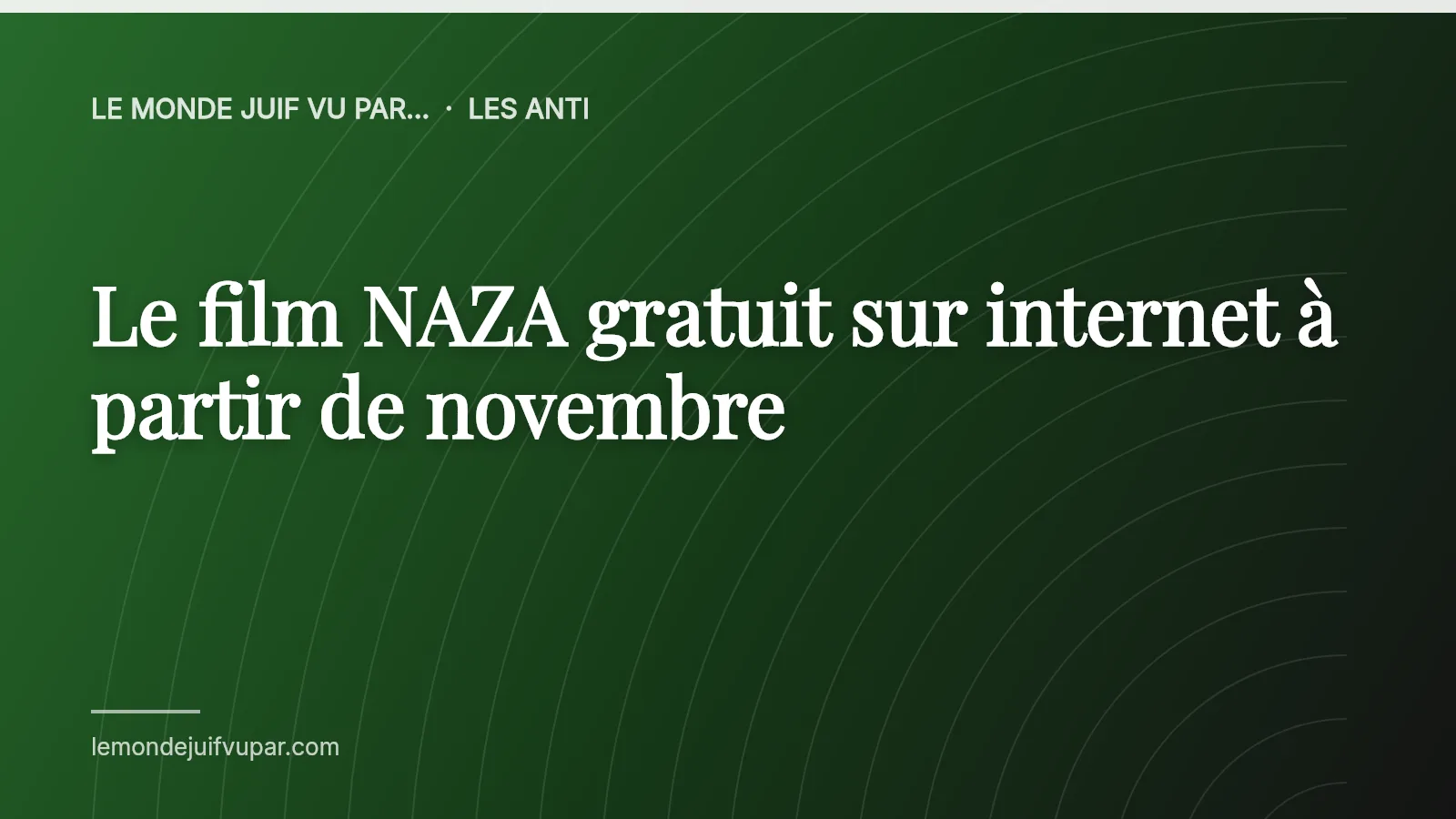 Le film NAZA gratuit sur internet à partir de novembre