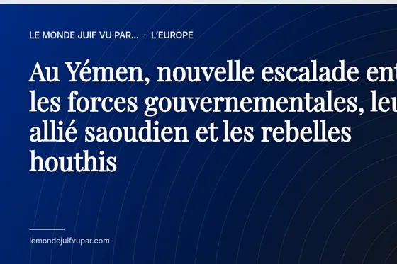 Au Yémen, nouvelle escalade entre les forces gouvernementales, leur allié saoudien et les rebelles houthis