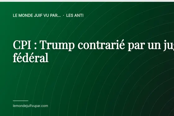 CPI : Trump contrarié par un juge fédéral