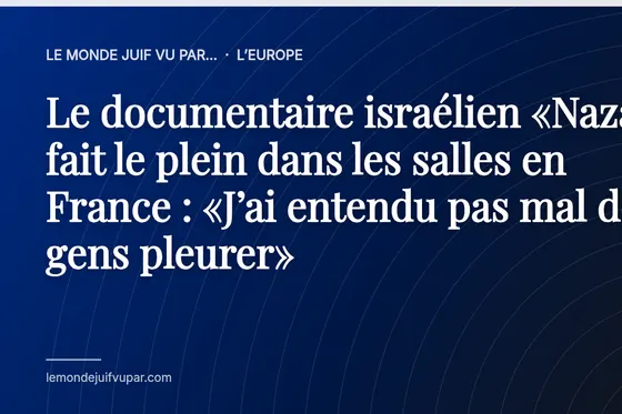 Le documentaire israélien «Naza» fait le plein dans les salles en France : «J’ai entendu pas mal de gens pleurer»