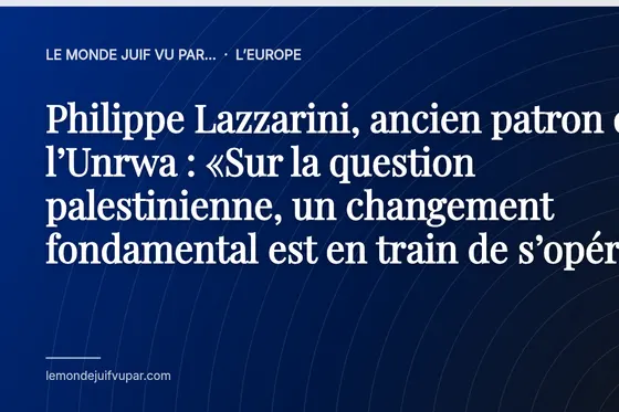 Philippe Lazzarini, ancien patron de l’Unrwa : «Sur la question palestinienne, un changement fondamental est en train de s’opérer»