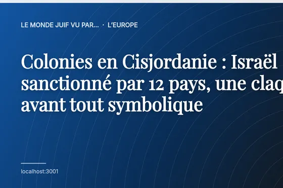 Colonies en Cisjordanie : Israël sanctionné par 12 pays, une claque avant tout symbolique