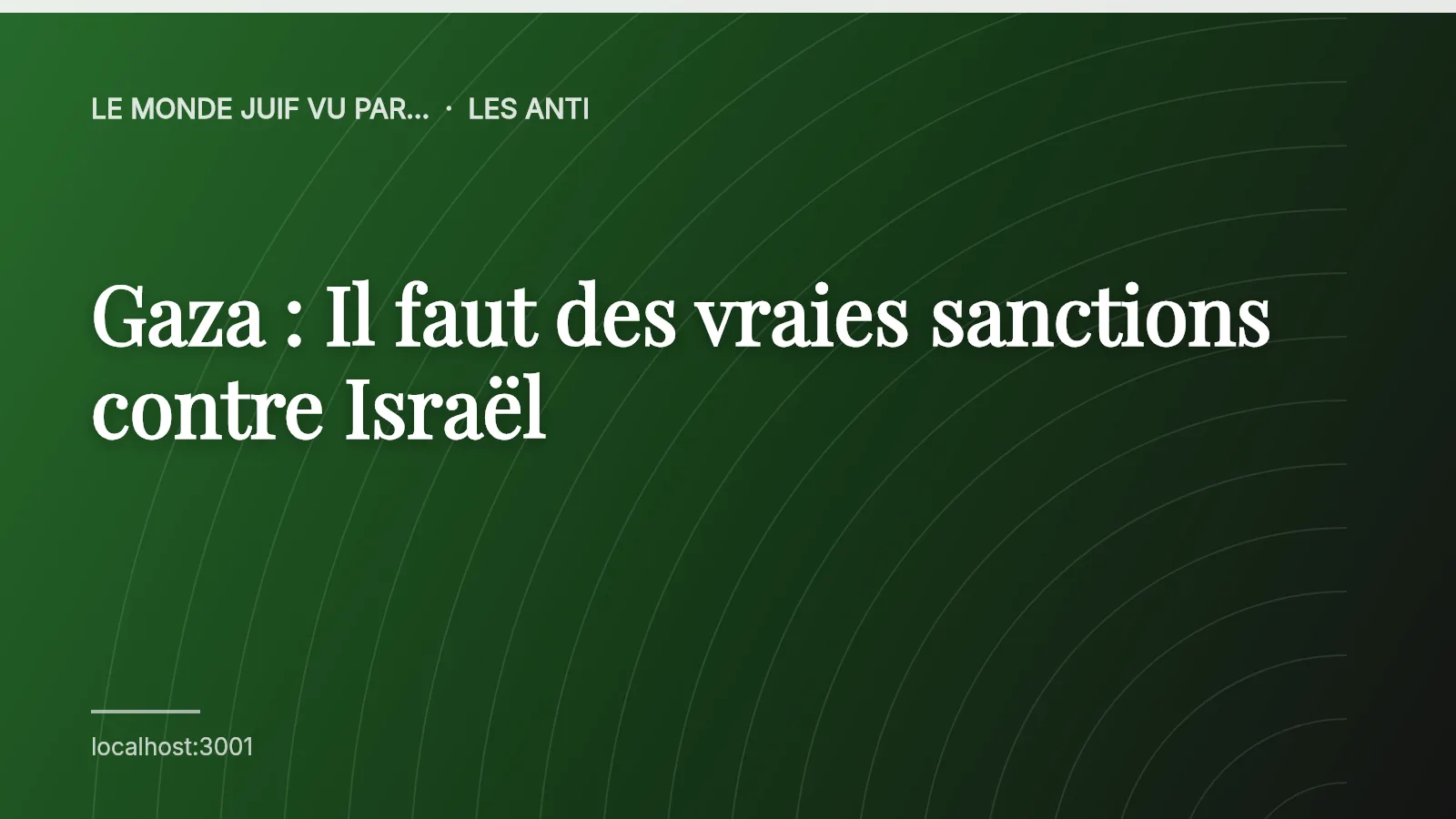 Gaza : Il faut des vraies sanctions contre Israël