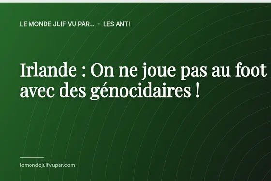 Irlande : On ne joue pas au foot avec des génocidaires !