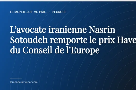 L’avocate iranienne Nasrin Sotoudeh remporte le prix Havel du Conseil de l’Europe