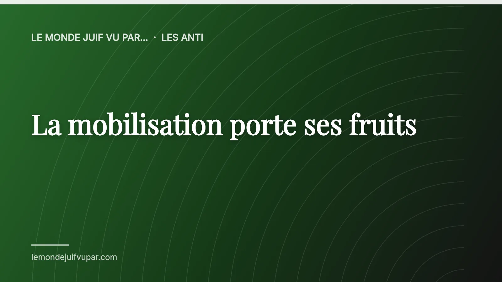 La mobilisation porte ses fruits