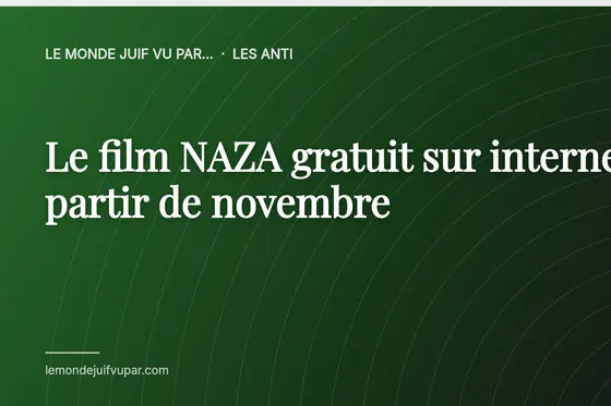 Le film NAZA gratuit sur internet à partir de novembre