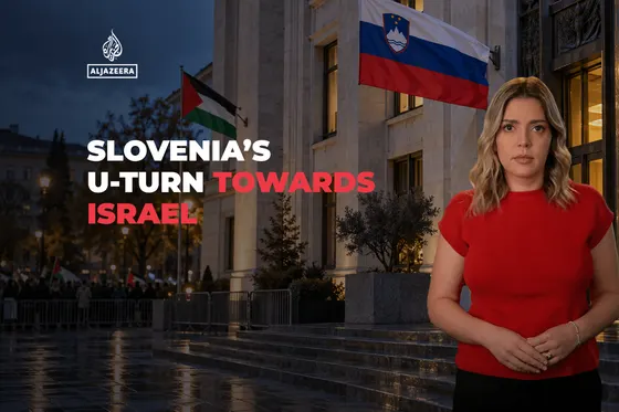 Le revirement de la Slovénie envers Israël