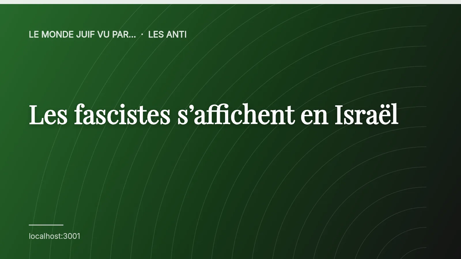 Les fascistes s’affichent en Israël