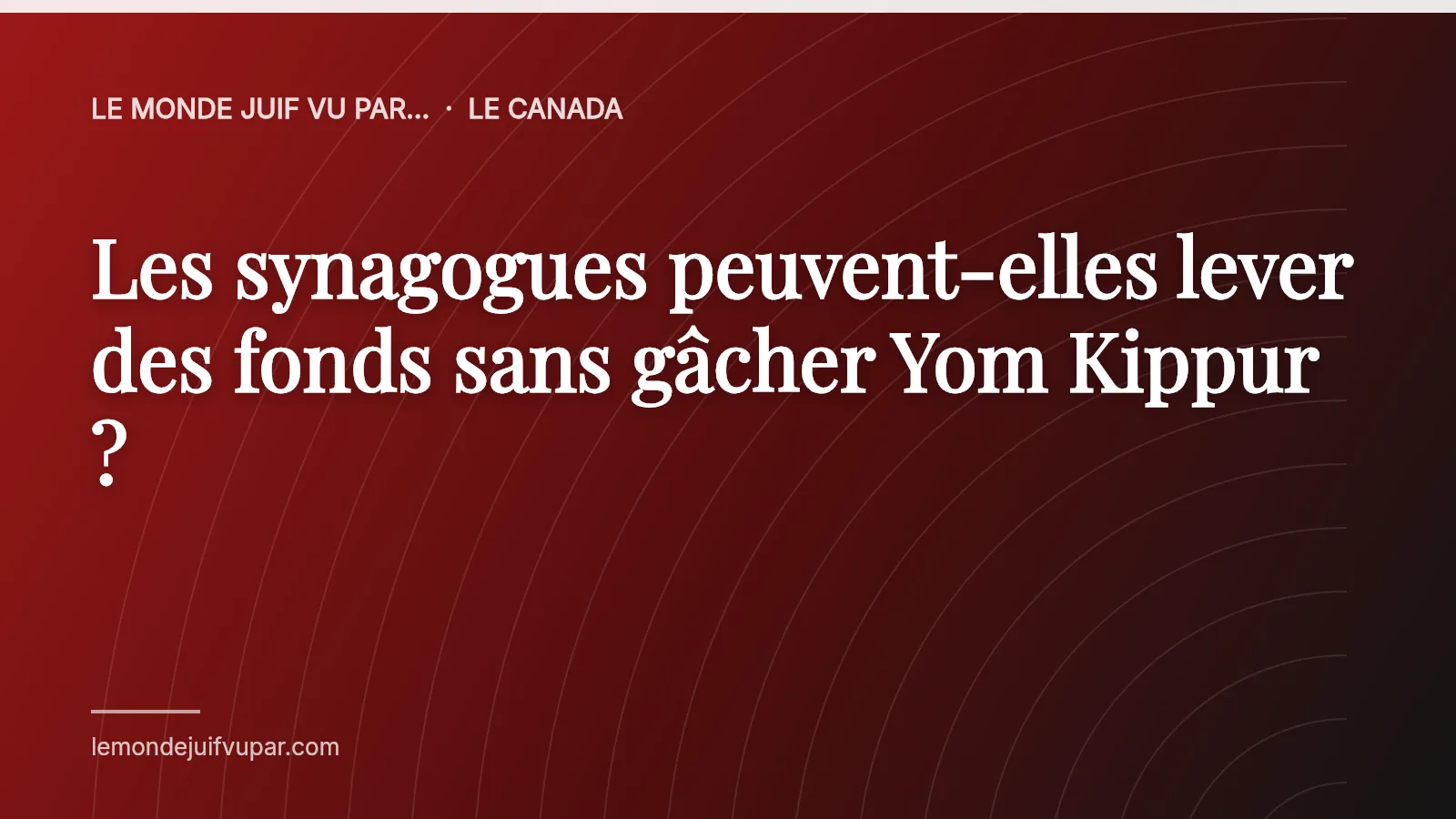 Les synagogues peuvent-elles lever des fonds sans gâcher Yom Kippur ?