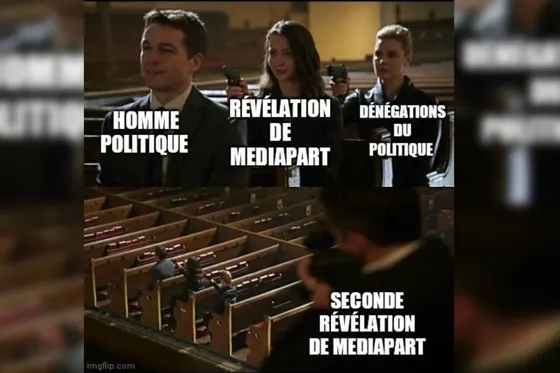 Mais d’où vient ce mème qui ressort à chaque enquête de Mediapart ?