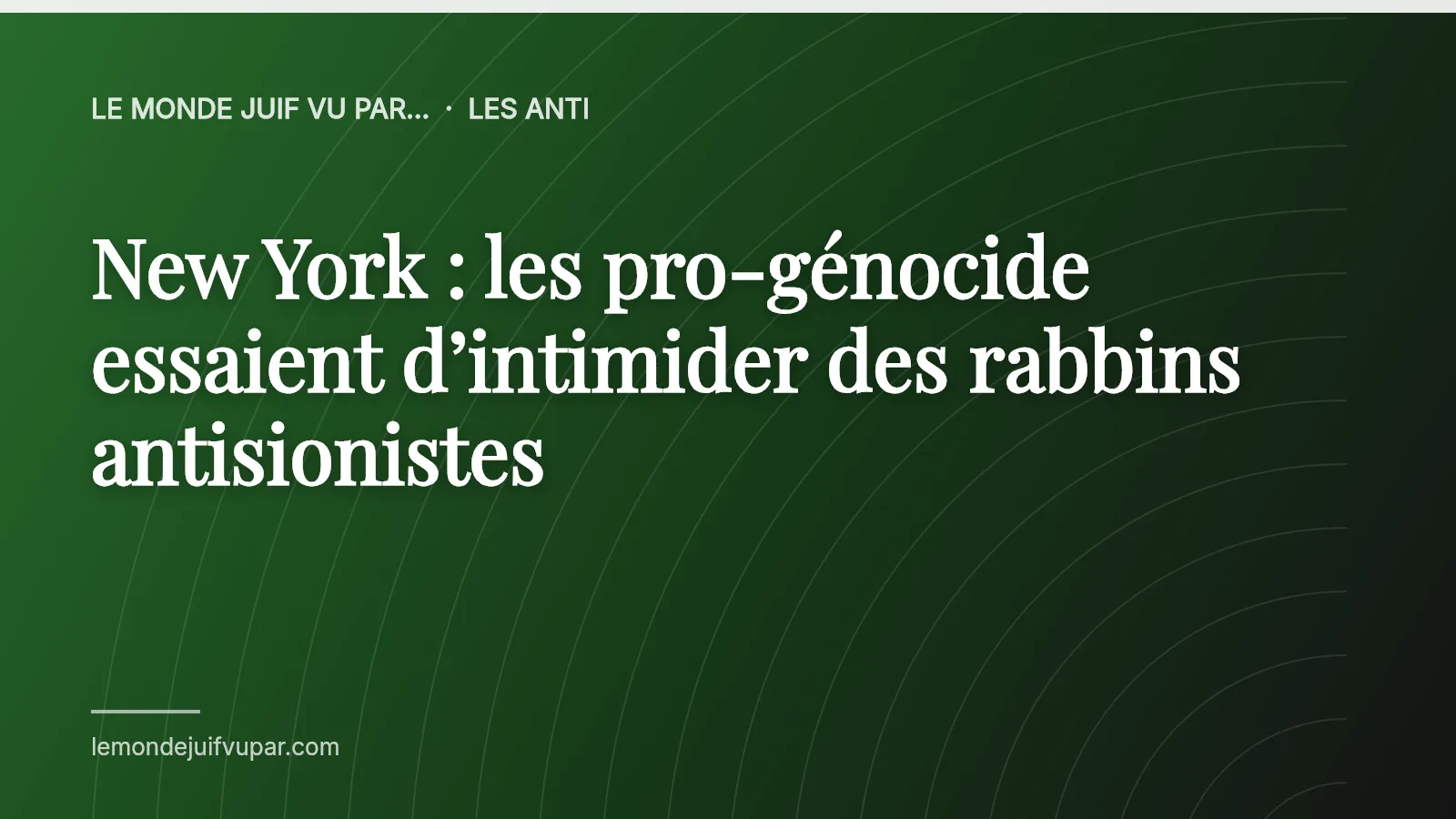 New York : les pro-génocide essaient d’intimider des rabbins antisionistes