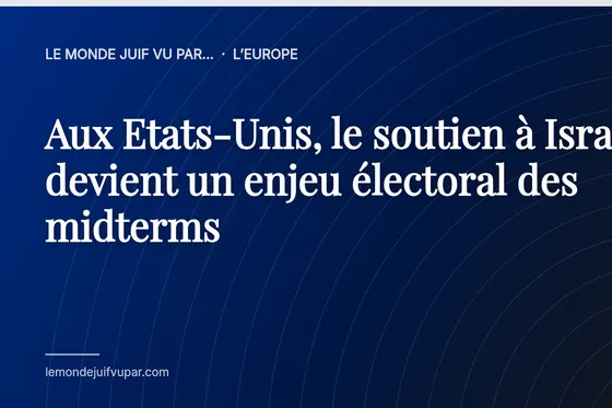 Aux Etats-Unis, le soutien à Israël devient un enjeu électoral des midterms