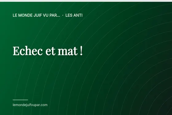 Echec et mat !