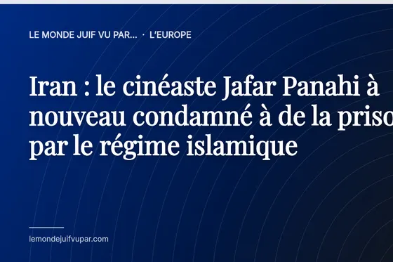 Iran : le cinéaste Jafar Panahi à nouveau condamné à de la prison par le régime islamique
