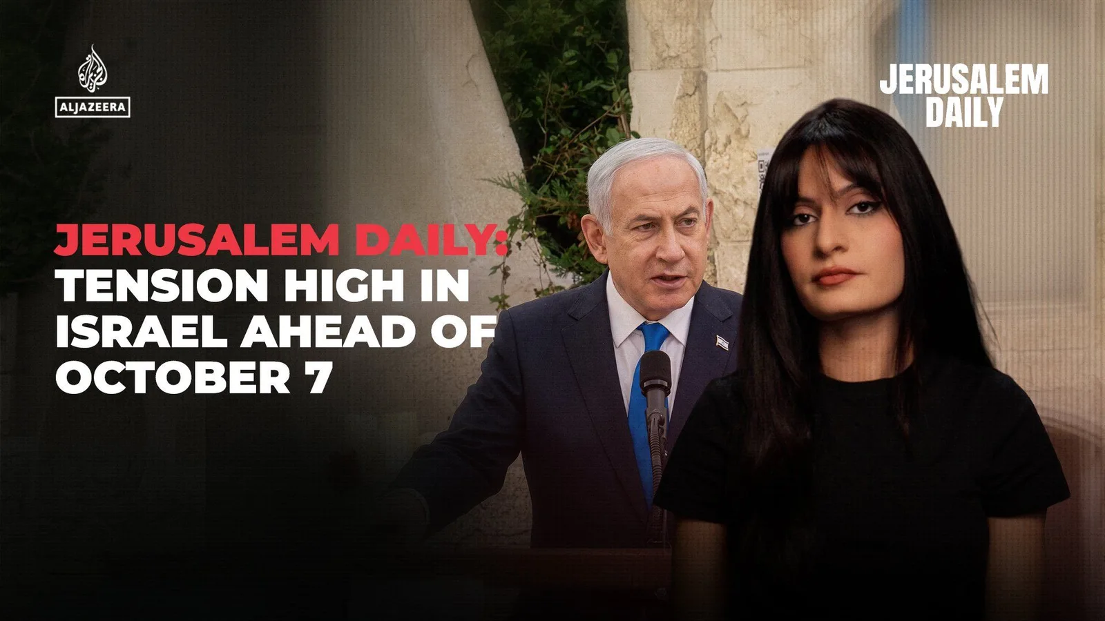 Jerusalem Daily : Tension élevée en Israël à l'approche du 7 octobre