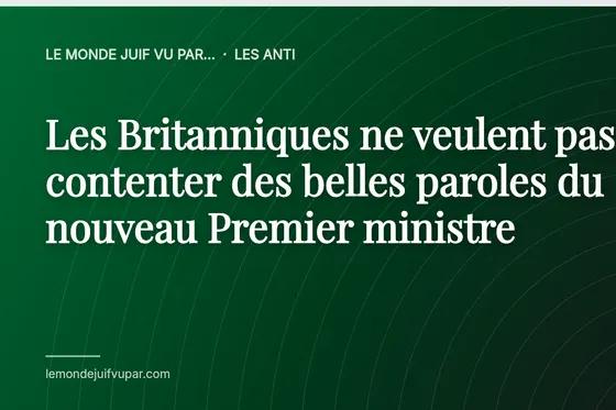 Les Britanniques ne veulent pas se contenter des belles paroles du nouveau Premier ministre