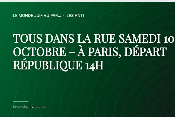 TOUS DANS LA RUE SAMEDI 10 OCTOBRE – À PARIS, DÉPART RÉPUBLIQUE 14H